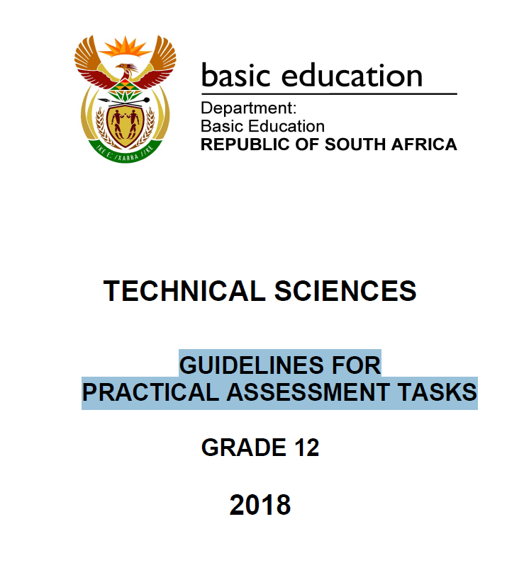 Technical Sciences Guidelines For Practical Assessment Tasks Grade 12